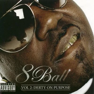 8ball (八号球)TwistaBone thugs-n-harmonyThe Notorious B.I.G.MJG Dirty On Purpose: Vol. 2