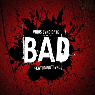 Virus Syndicate BAD