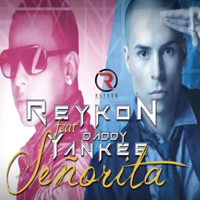 Señorita 專輯 Reykon