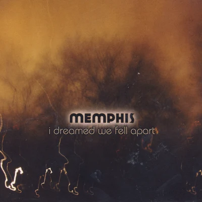 I Dreamed We Fell Apart 專輯 Memphis/Sonodab/Javier Algarra/Edu Reyes/Jesus Gonsev