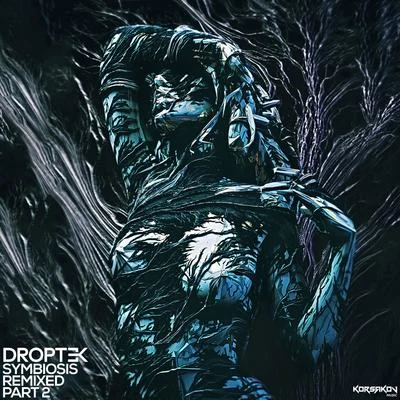 DroptekClockvice Symbiosis Remixed Part 2