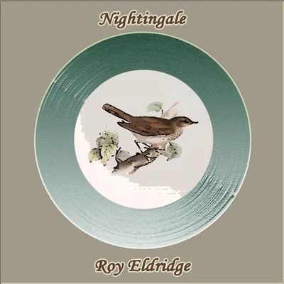 Nightingale 專輯 Roy Eldridge