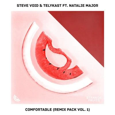 Steve Void Comfortable (feat. Natalie Major) [Remix Pack Vol.1]