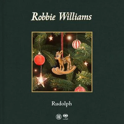 Robbie WilliamsDizzee Rascal Rudolph