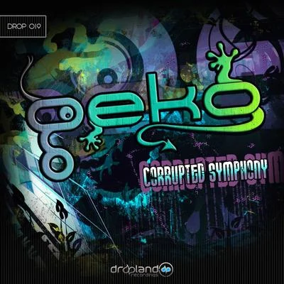 Geko Corrupted Symphony