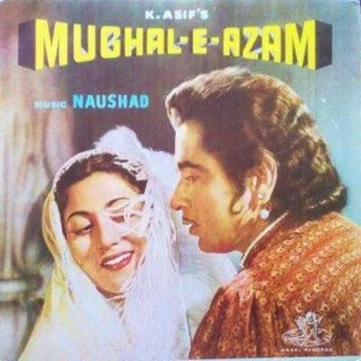 Mughal-E-Azam 专辑 Mohd. Rafi