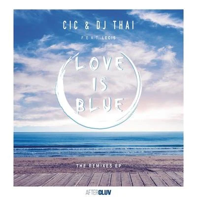 Love Is Blue (Remixes) 專輯 Marcelo CIC