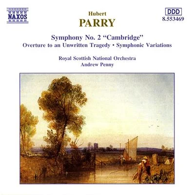 PARRY: Symphony No. 2Symphonic Variations in E Minor 專輯 Royal Scottish National Orchestra