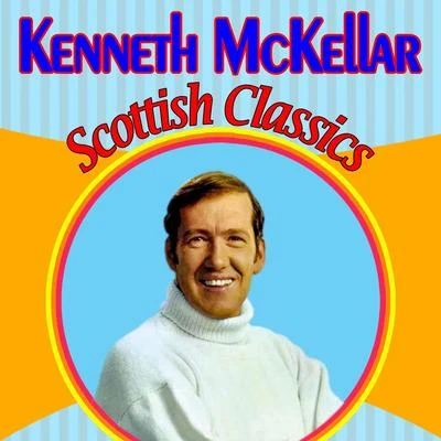 Scottish Classics 專輯 Kenneth McKellar