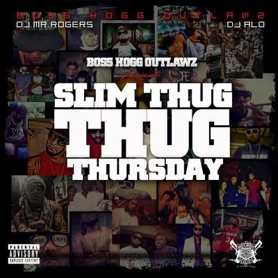 Slim Thug Thursday 專輯 Slim Thug