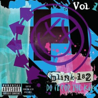 Do It For The Kids Vol.1 專輯 Blink-182/Chad Kroeger/Jonny Buckland/Chris Martin/Guy Berryman