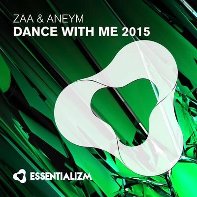 Dance With Me 2015 专辑 Zaa/Rave CHannel/Planet Perfecto/Skyscraper/Sunlounger