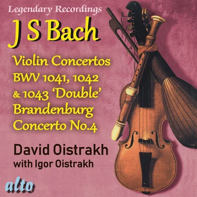 Symphony Orchestra Of Moscow State PhilharmonicDavid OistrakhSergei ProkofievIgor OistrakhKirill KondrashinVladimir Yampolsky Bach: Violin Concertos, BWV 1041, 1042 and 1043 - Brandenburg Concerto No. 4, BWV 1049 (1957, 1962)