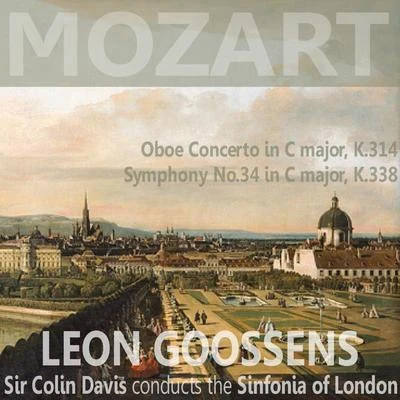 Mozart: Oboe Concerto in C Major, K. 314: Symphony in C Major, No. 34, K. 338 專輯 Leon Goossens