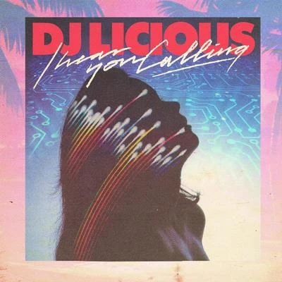 I Hear You Calling 專輯 DJ Licious