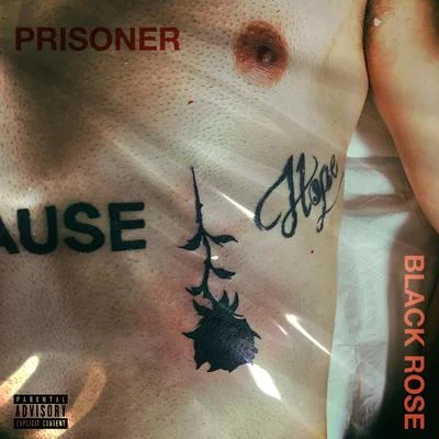 Black Rose 專輯 Prisoner/CHINGA/PR!me