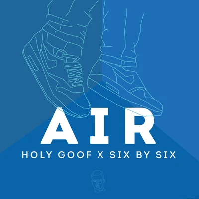 Holy GoofSix by Six Air