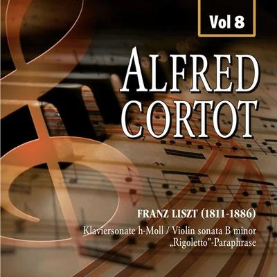 Alfred Cortot, Vol.8 專輯 Alfred Cortot