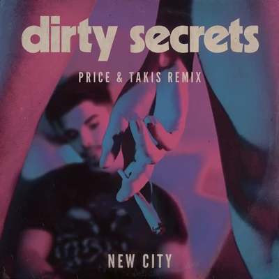 dirty secrets (price ta KIS remix) 專輯 NEW CITY