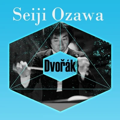 Seiji Ozawa, Dvořák 专辑 Falk Struckmann/Ildikò Raimondi/Seiji Ozawa/Vienna State Opera Orchestra/Johan Botha