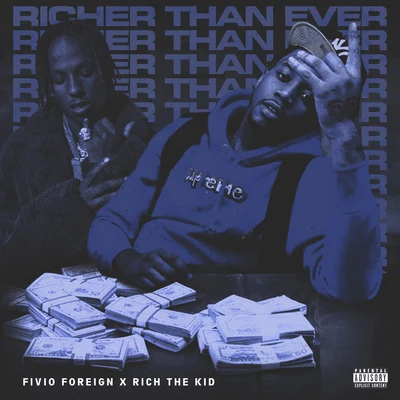 Richer Than Ever 專輯 Fivio Foreign