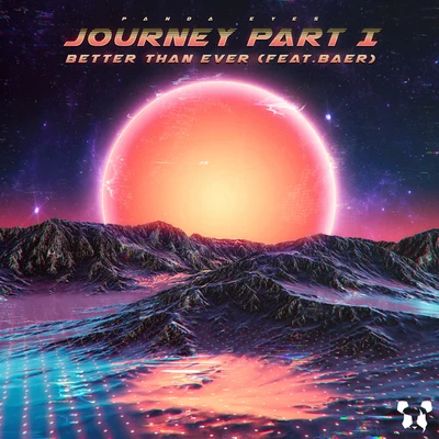 Better Than Ever, Journey, Pt. 1 专辑 Mindy/Panda Eyes