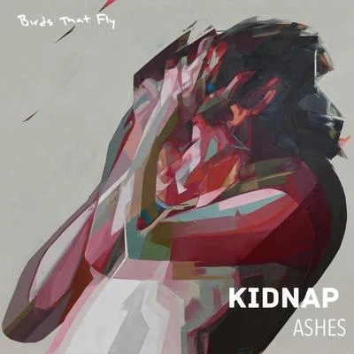 Ashes 專輯 Kidnap