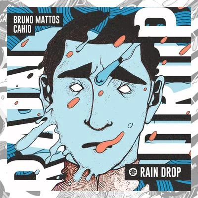 Rain Drop 專輯 Bruno Mattos