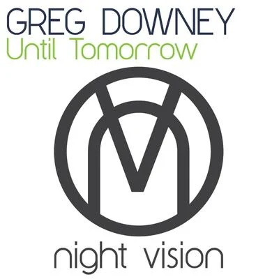 Until Tomorrow 專輯 Ben Alonzi/Greg Downey/Senadee/Ben Gold/Katy Rutkovski