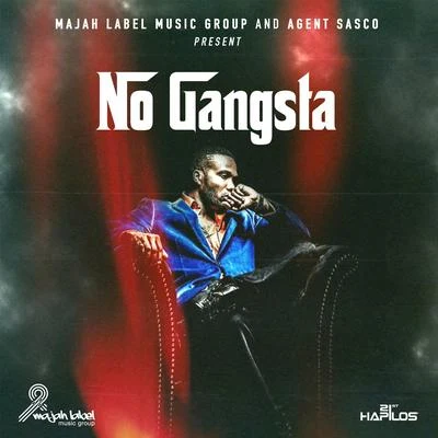 No Gangsta - Single 專輯 Agent Sasco/Kabaka Pyramid/Jo Mersa Marley/Tifa/Skip Marley