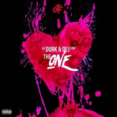 Lil DurkRick RossMeek MillDJ SpinatikFrench Montana The One (feat. Dej Loaf)