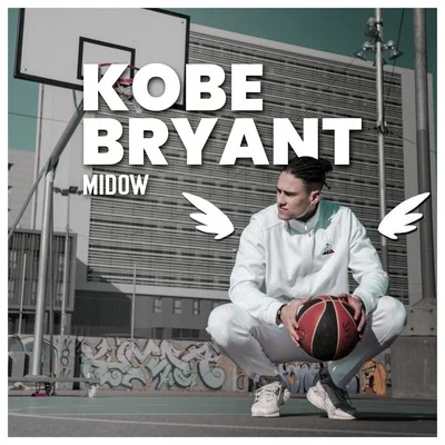 Kobe Bryant 专辑 Laz/Midow/Niña Marmota