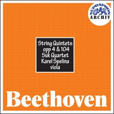 Beethoven: String Quintets, Opp 4 & 104 專輯 Nada Sormova/Ivana Mixová/Suk Quartet/Daniela Vrbová/Jan Vrána