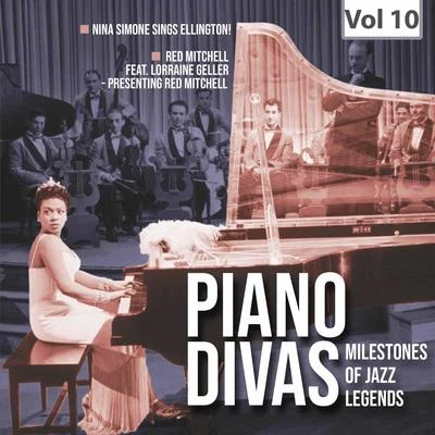 Milestones Of A Piano Legend - Piano Divas, Vol. 10 專輯 Red Mitchell