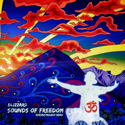 Sounds of Freedom (Avatar Project Remix) 专辑 Blizzard