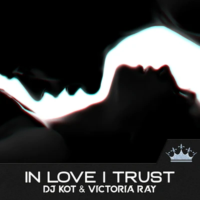 Victoria Ray In Love I Trust