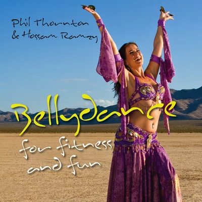 Bellydance for Fitness and Fun 專輯 Phil Thornton