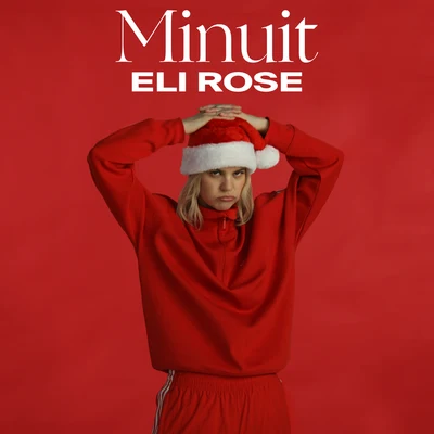 Minuit 专辑 Eli Rose