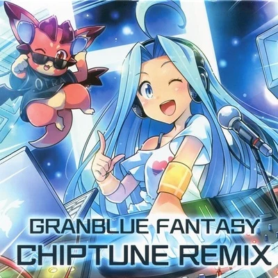 GRANBLUE FANTASY CHIPTUNE REMIX 專輯 植松伸夫/関戸剛