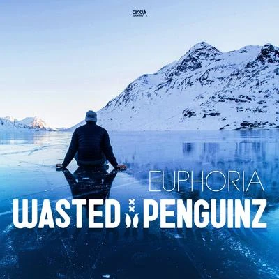 Wasted Penguinz Euphoria