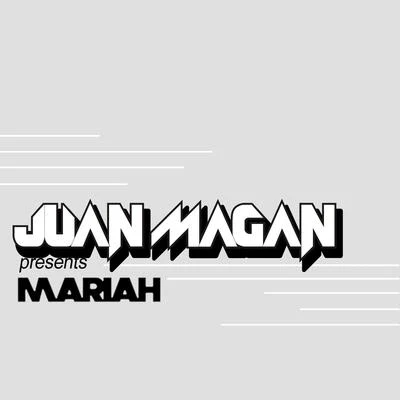 Mariah 專輯 Juan Magan/Marcos Rodriguez/Lisa Rose Harrison/Víctor Magan/Antonio Martinez