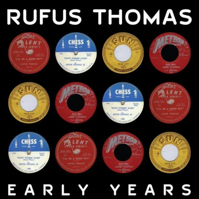 Early Years 专辑 Bonny Rice/Rufus Thomas/Albert King/Donald E. Dortch/Jo Bridges