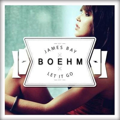 Boehm Let It Go (Boehm Remix)