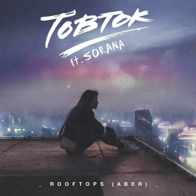 Rooftops (Aber) 專輯 Tobtok