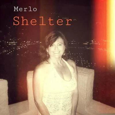 Shelter 专辑 Merlo/diMaro