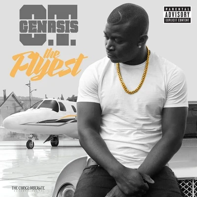 The Flyest 專輯 O.T. Genasis