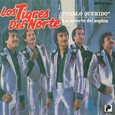 Los Tigres del Norte Pueblo Querido