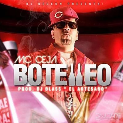 Botelleo 專輯 MC Ceja