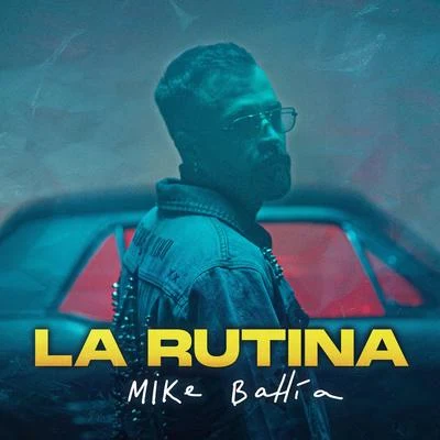 La Rutina 專輯 Mike Bahía/Ana Guerra