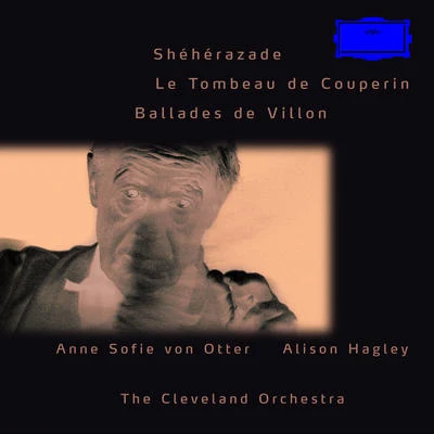 Ravel: ShéhérazadeTombeauPavane; Debussy: DansesBallades de Villon 專輯 Anne Sofie von Otter/Ulf Forsberg/Torbjörn Helander/Ulrika Jansson/Svante Henryson